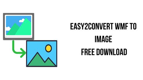 Easy2Convert WMF to IMAGE 